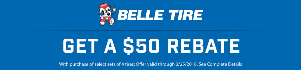 Belle Tire Tire Coupons Manufacturer Rebates