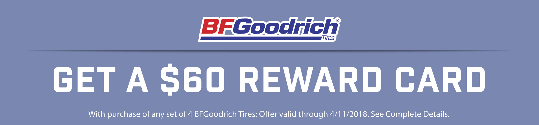 BFGoodrich 60 Spring Reward Card Belle Tire