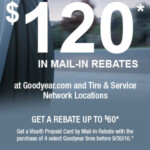 Goodyear Get Up To 120 By Mail in Rebate Graham Tire