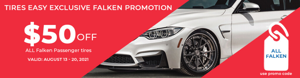 Falken Exclusive August 2021 Coupon Rebate Tires easy