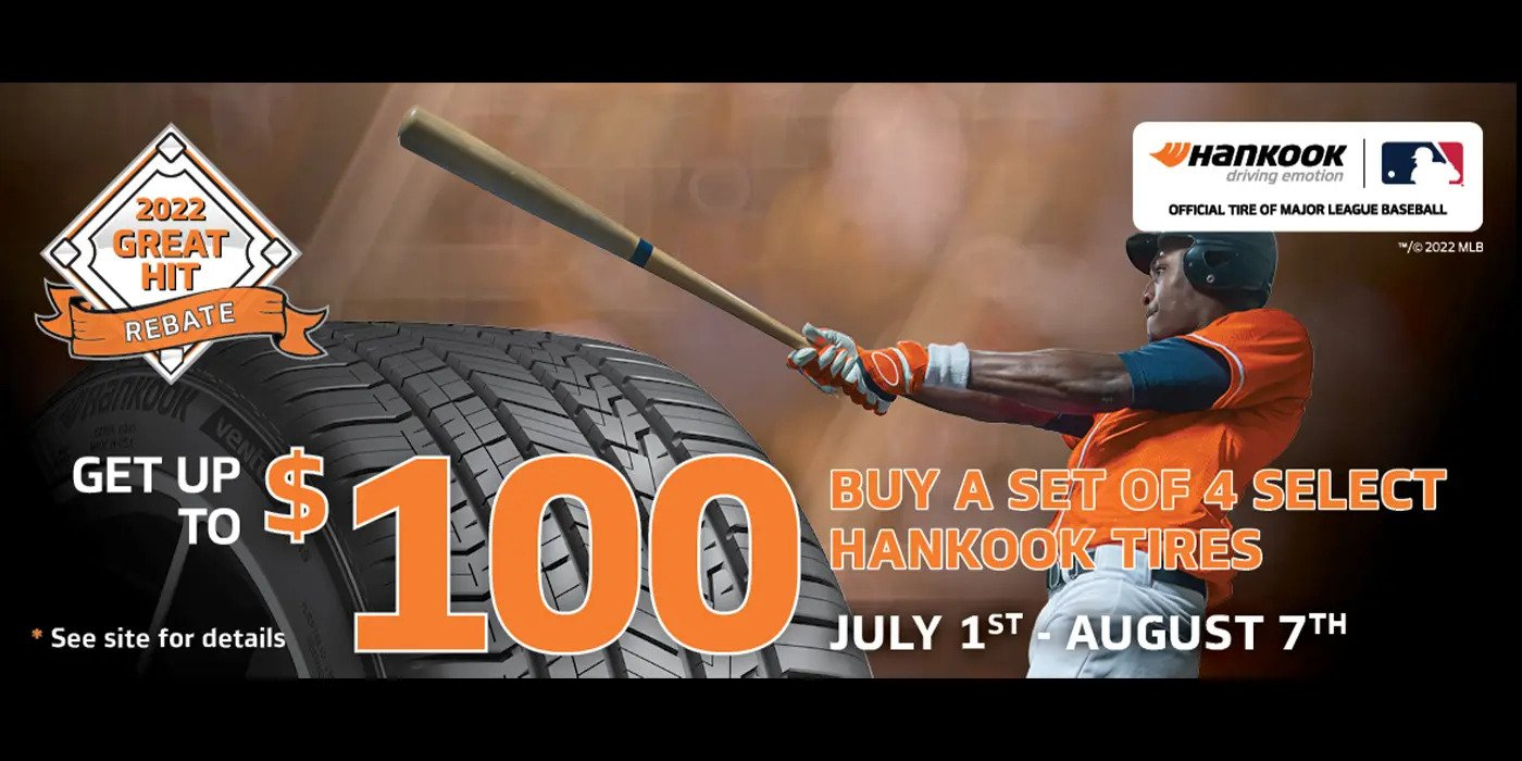 Hankook Tire Announces 2022 Great Hit Rebate Advanced Auto Clinic In 