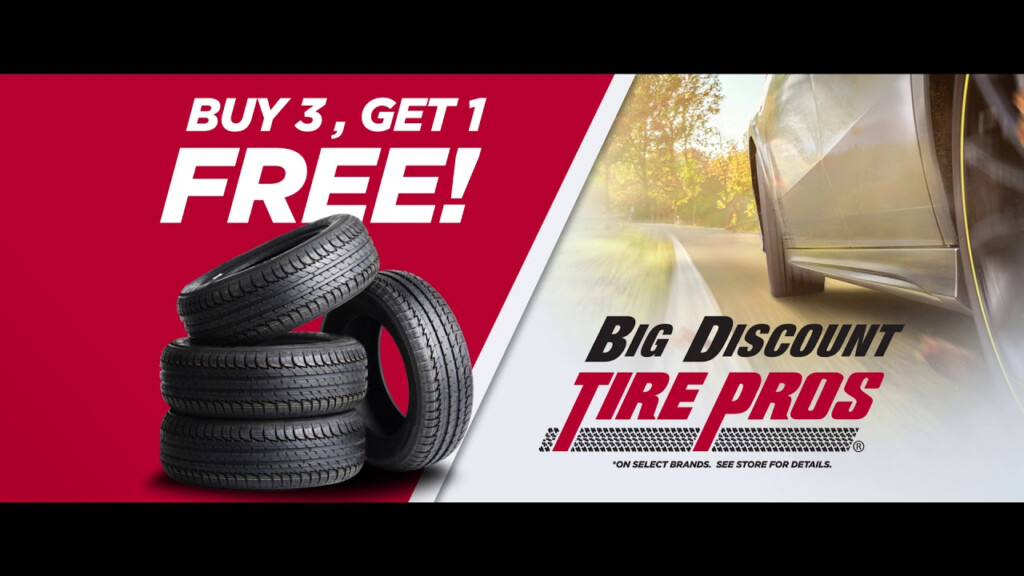 Buy 3 Tires Get 1 Free Limited Time Offer Big Discount Tire Pros 