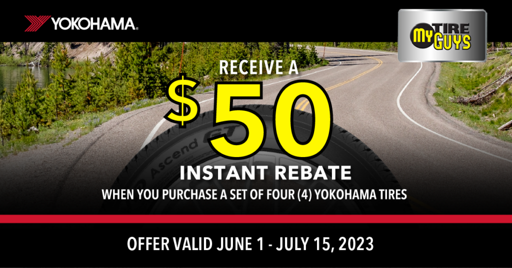 My Tire Guys National Tire Rebates Yokohama Tire Promotions