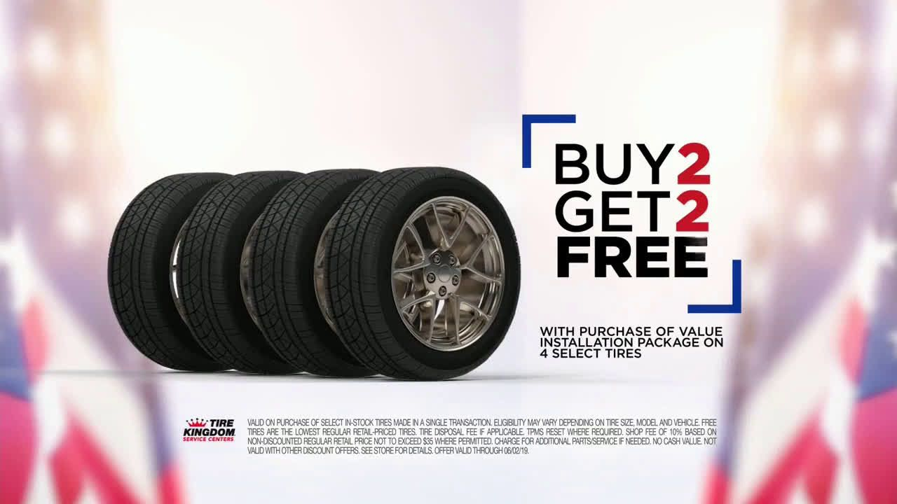 Tire Kingdom Memorial Day Super Sale Buy Two Get Two Free Ad 